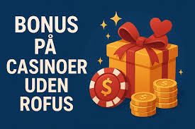 Casino Uden ROFUS med Straks Udbetalinger – Oplev Spilglæden